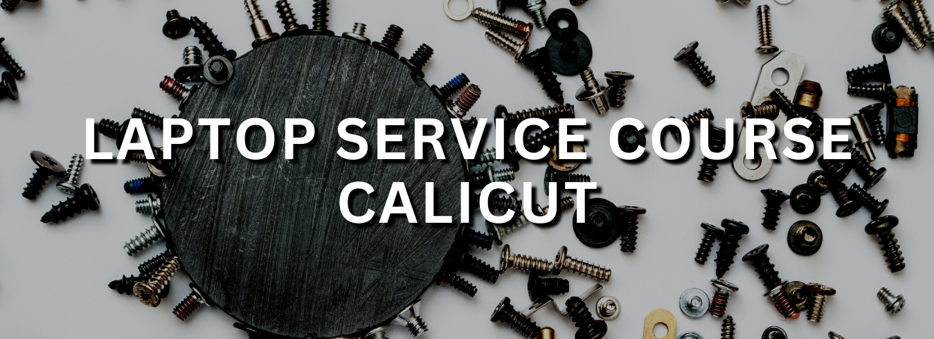 laptop chip level repairing course in calicut